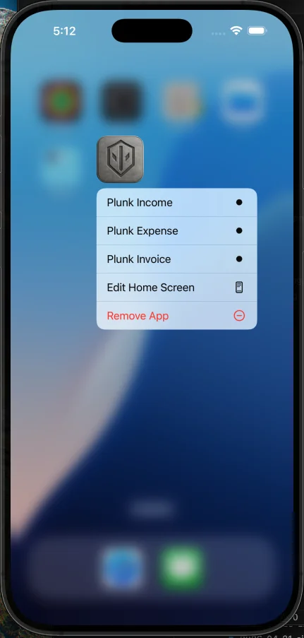 iOS home screen long-press on NeverØwe Shield icon showing Plunk Income, Plunk Expense, and Plunk Invoice shortcuts